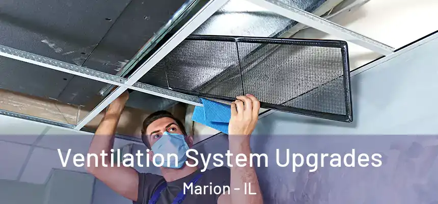  Ventilation System Upgrades Marion - IL